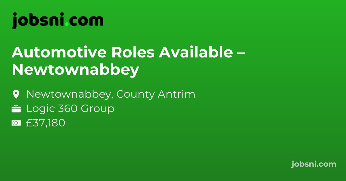 Automotive Roles Available – Newtownabbey