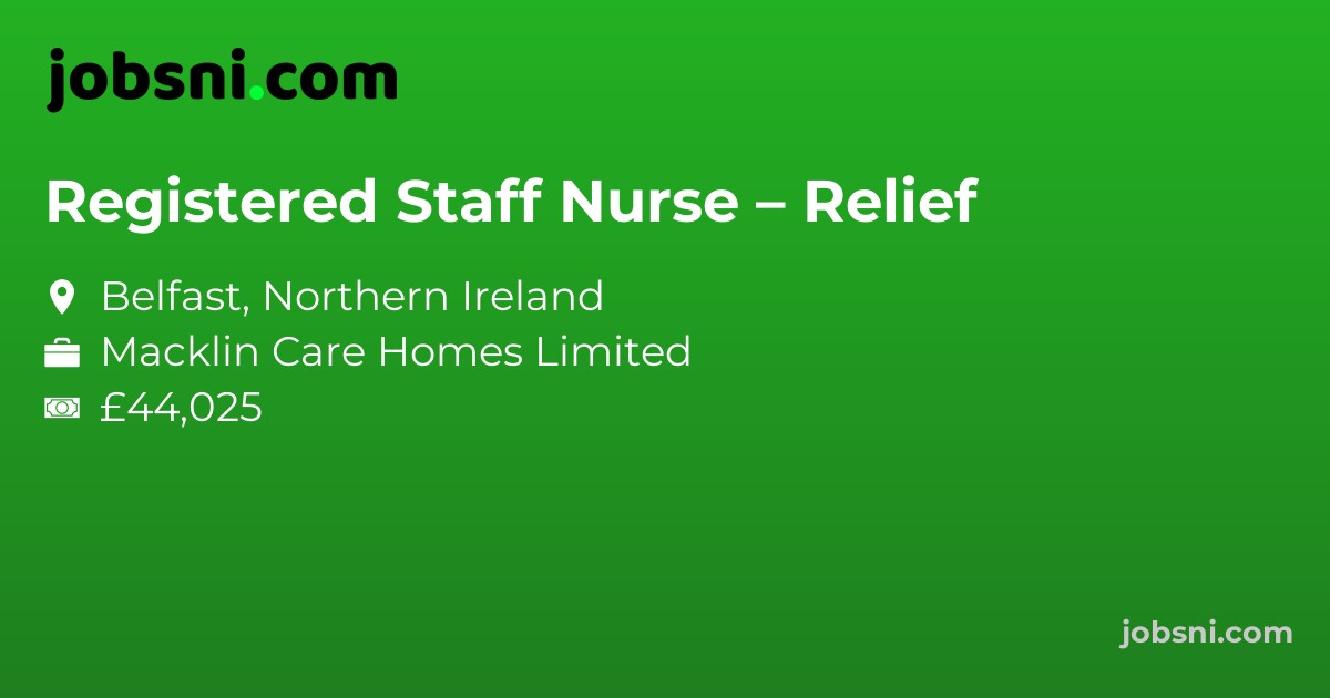 Registered Staff Nurse – Relief