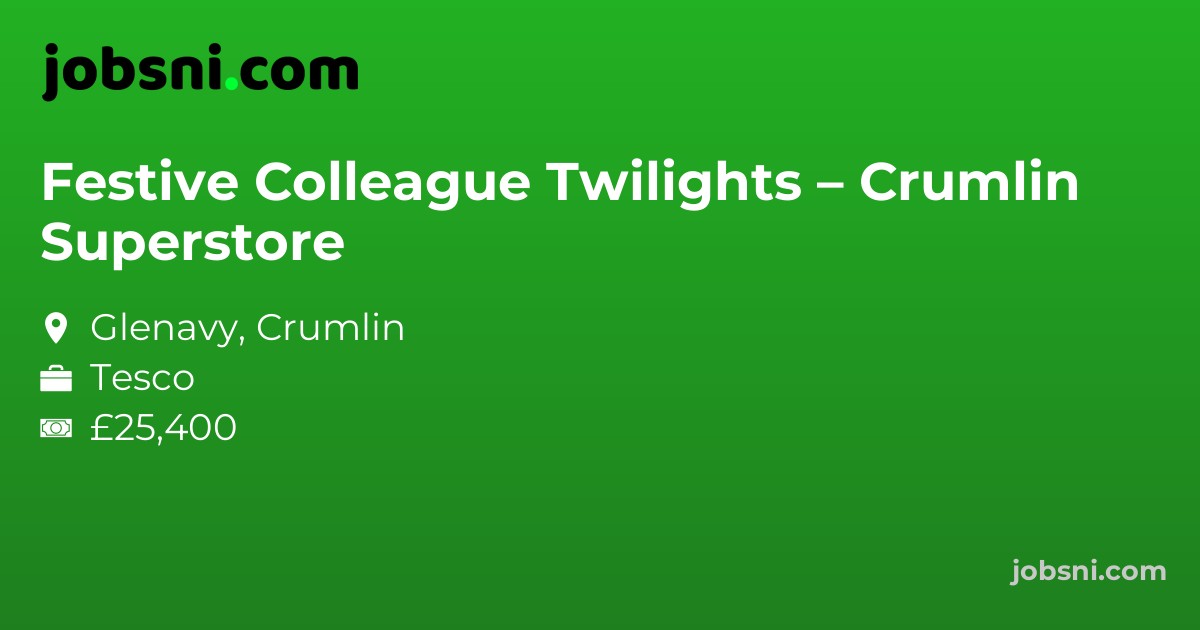Festive Colleague Twilights – Crumlin Superstore