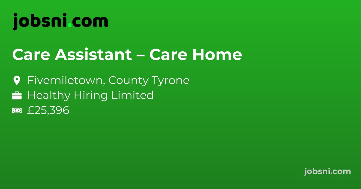 Care Assistant – Care Home