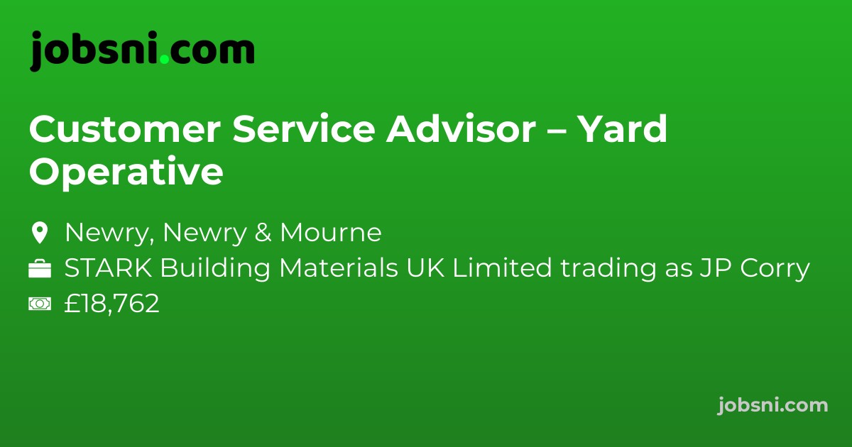 Customer Service Advisor – Yard Operative