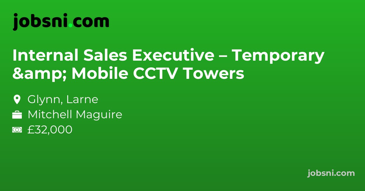 Internal Sales Executive – Temporary & Mobile CCTV Towers