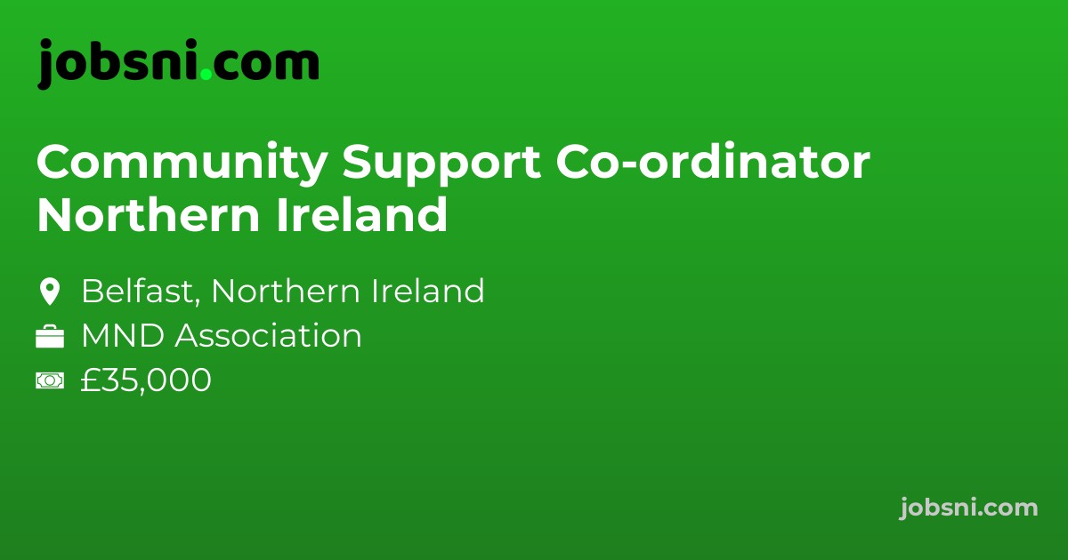 Community Support Co-ordinator Northern Ireland