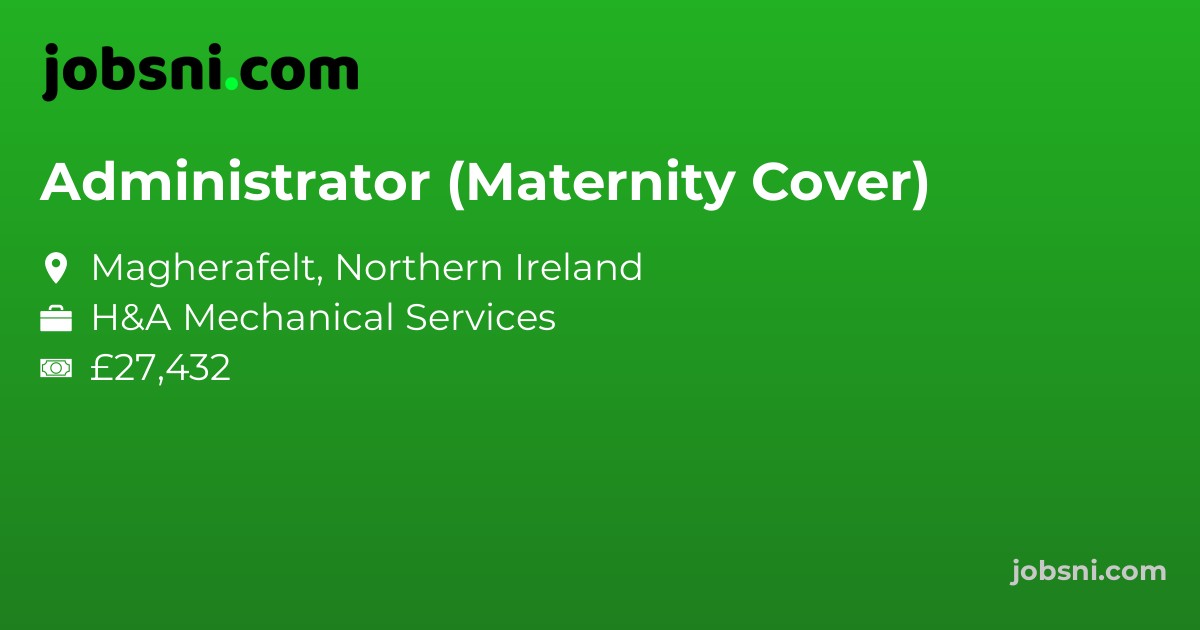 Administrator (Maternity Cover)