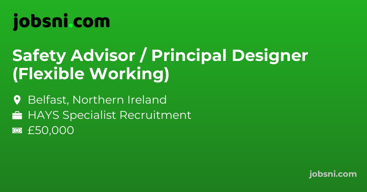 Safety Advisor / Principal Designer (Flexible Working)