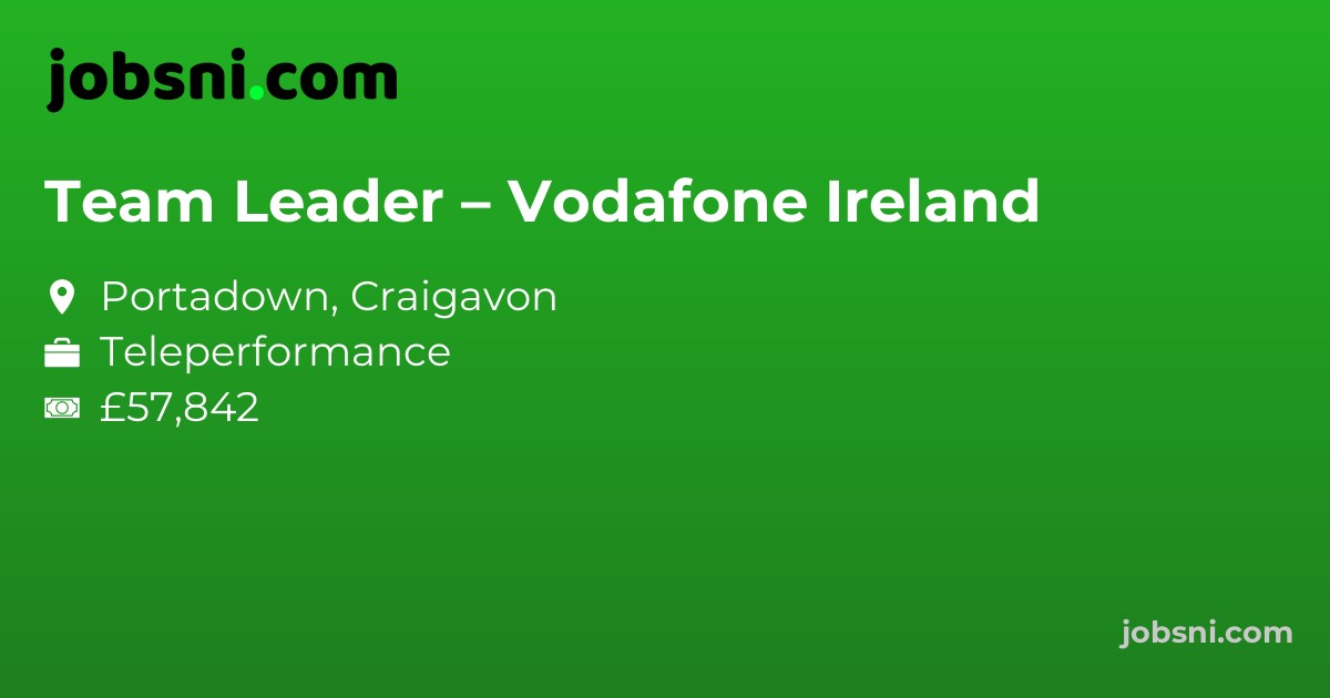 Team Leader – Vodafone Ireland