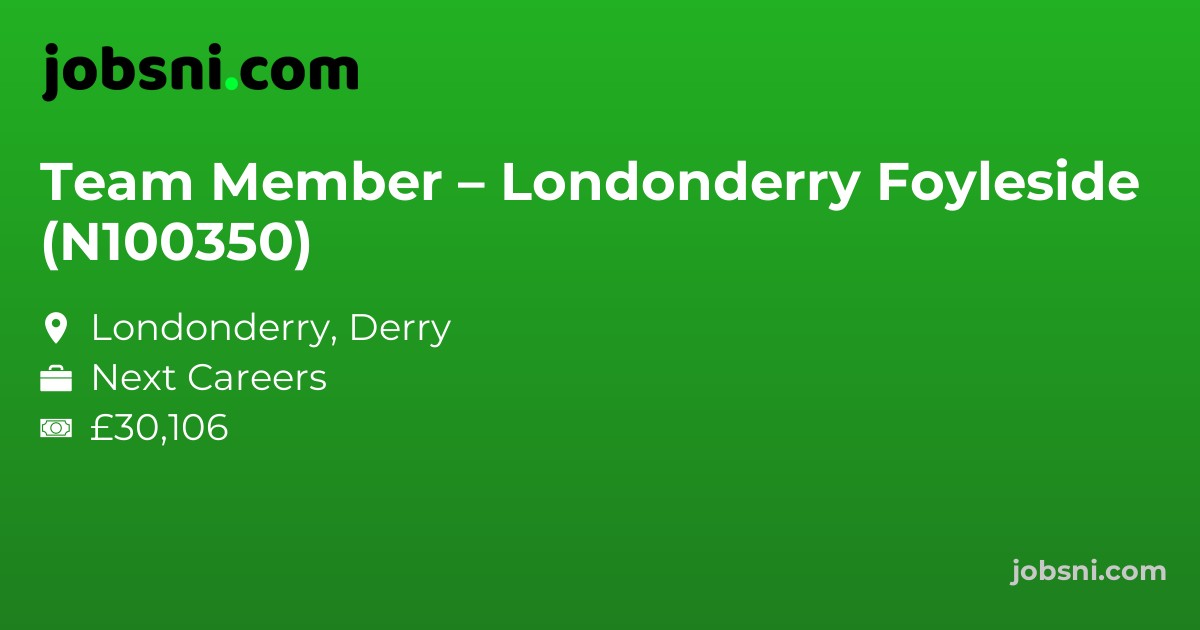 Team Member – Londonderry Foyleside (N100350)