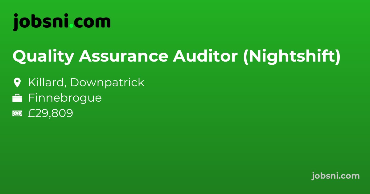 Quality Assurance Auditor (Nightshift)