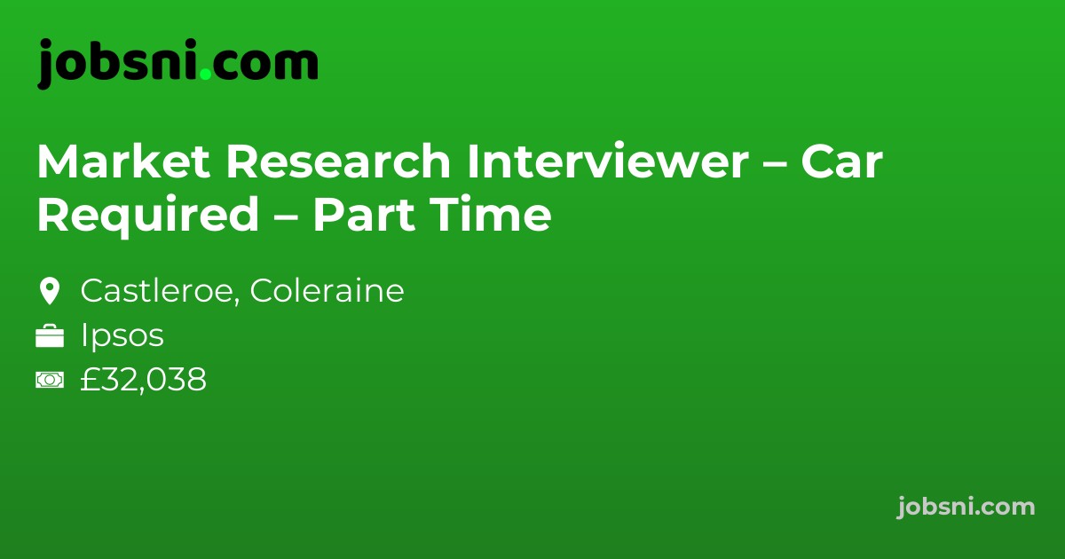 Market Research Interviewer – Car Required – Part Time
