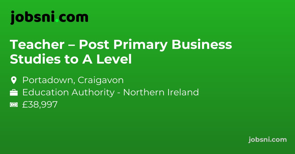 Teacher – Post Primary Business Studies to A Level