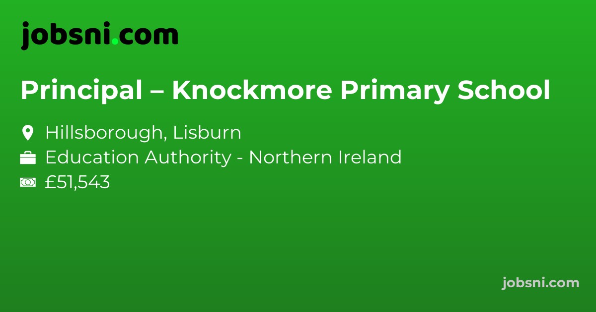 Principal – Knockmore Primary School