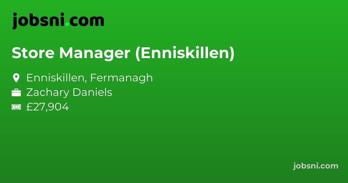 Store Manager (Enniskillen)