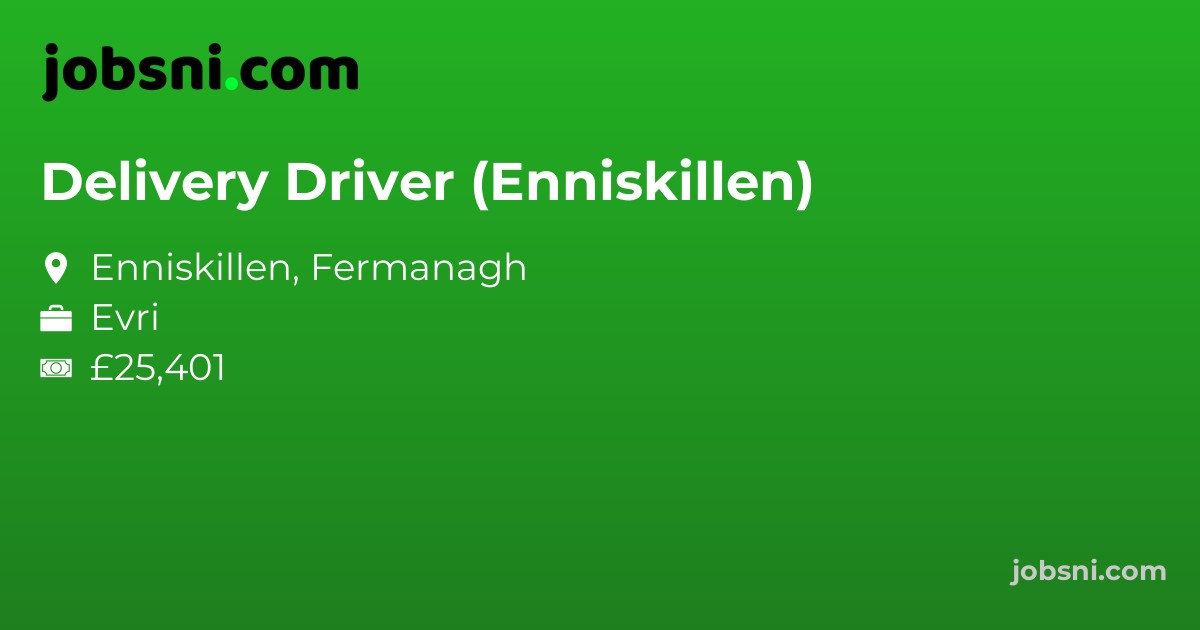 Delivery Driver (Enniskillen)