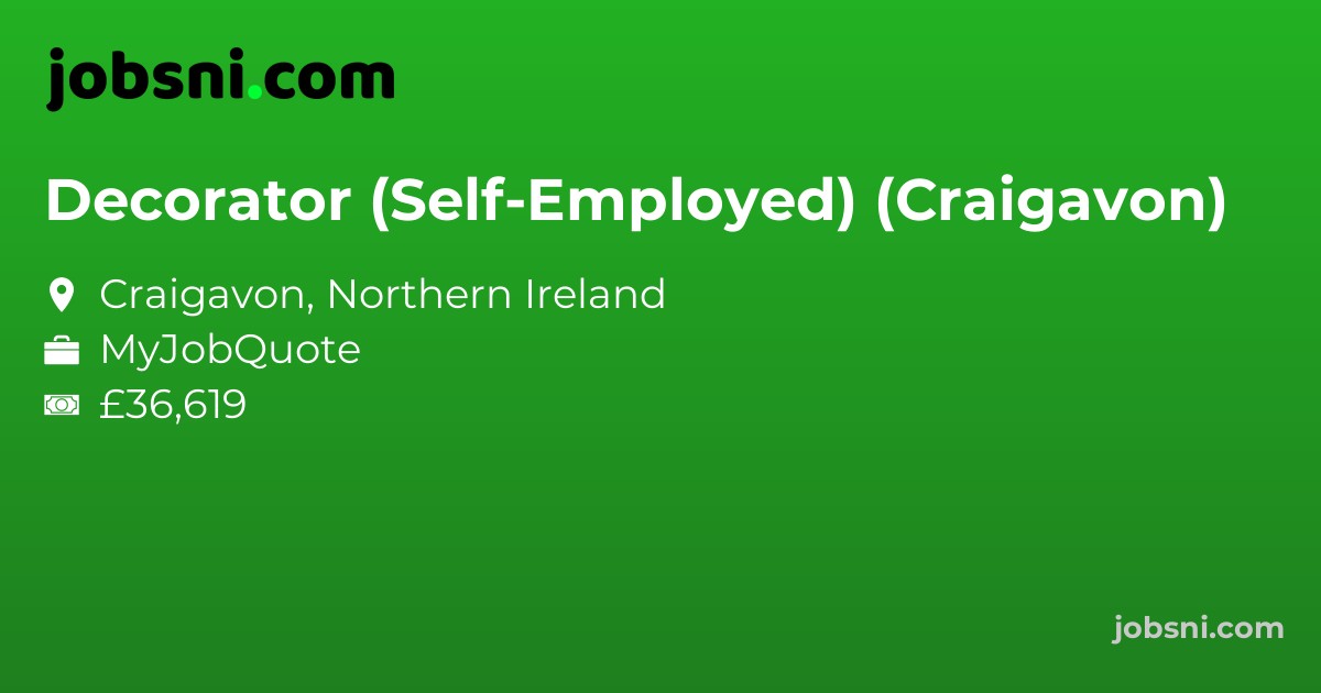 Decorator (Self-Employed) (Craigavon)