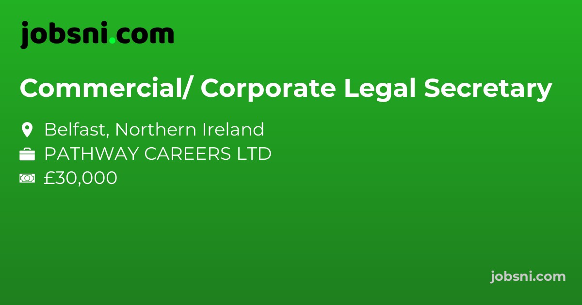 Commercial/ Corporate Legal Secretary