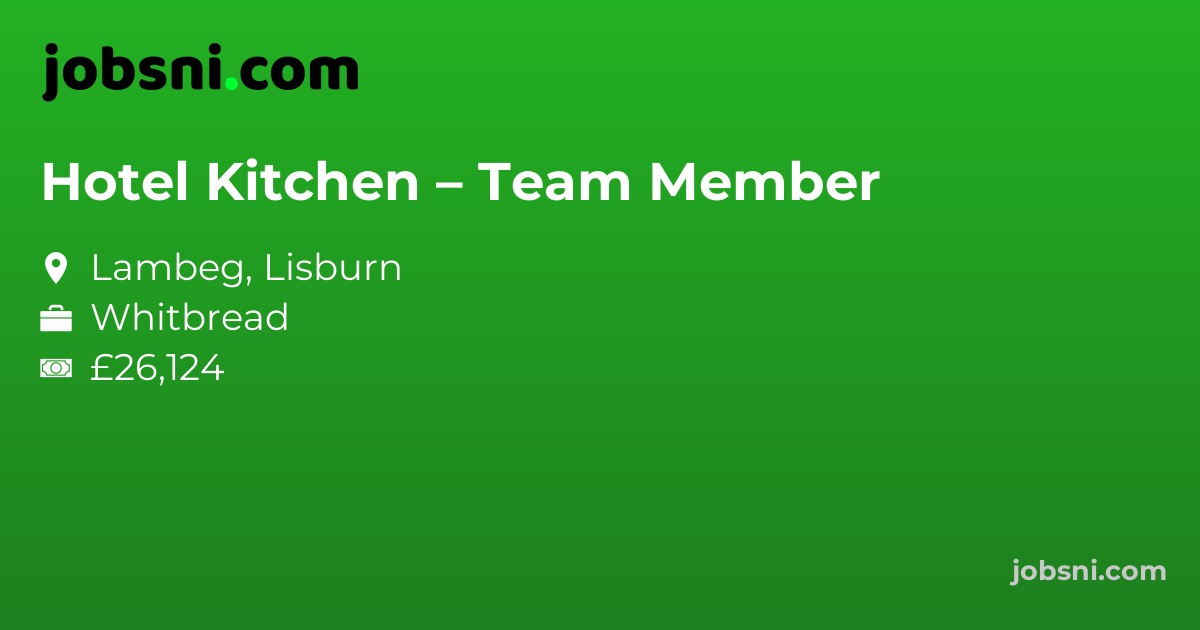 Hotel Kitchen – Team Member