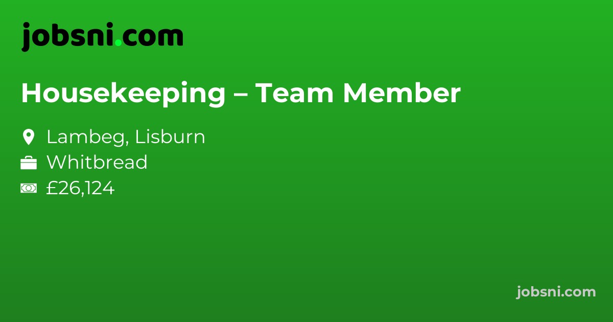 Housekeeping – Team Member