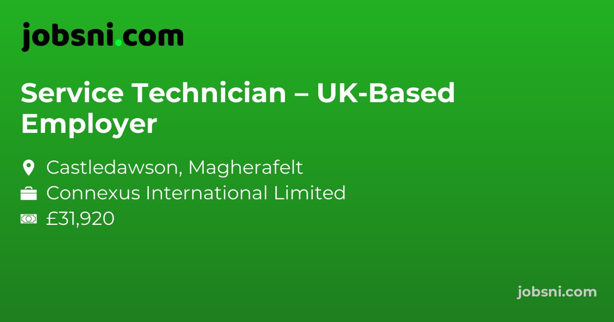 Service Technician – UK-Based Employer