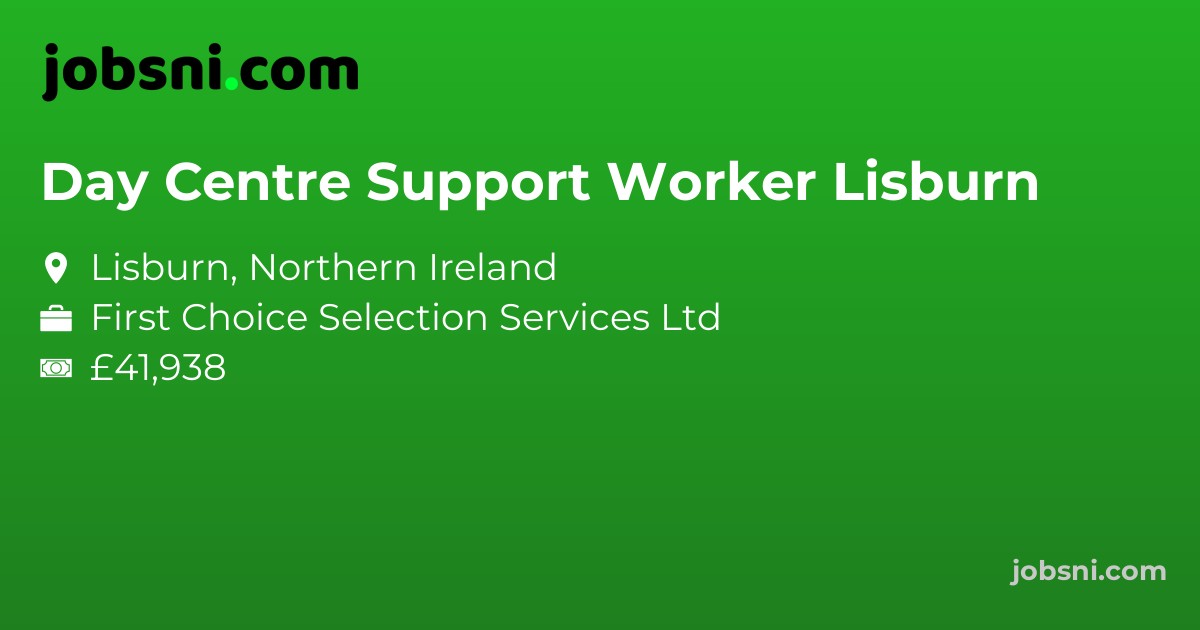 Day Centre Support Worker Lisburn