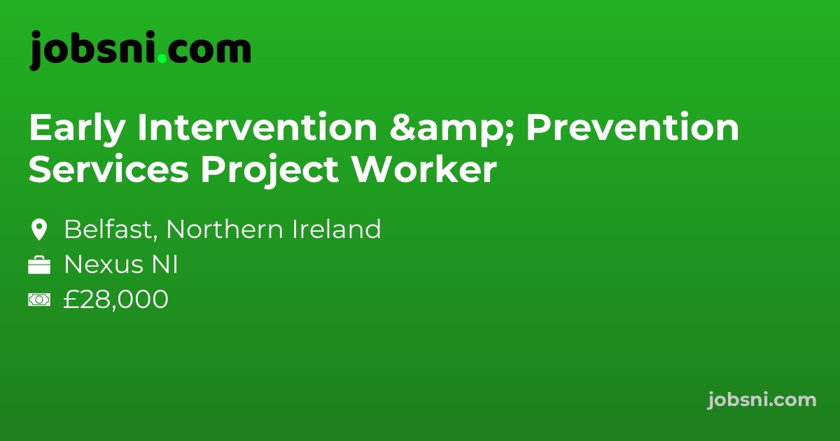 Early Intervention & Prevention Services Project Worker