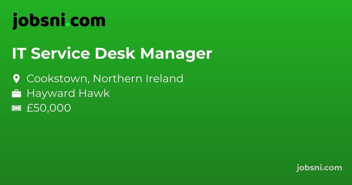 IT Service Desk Manager