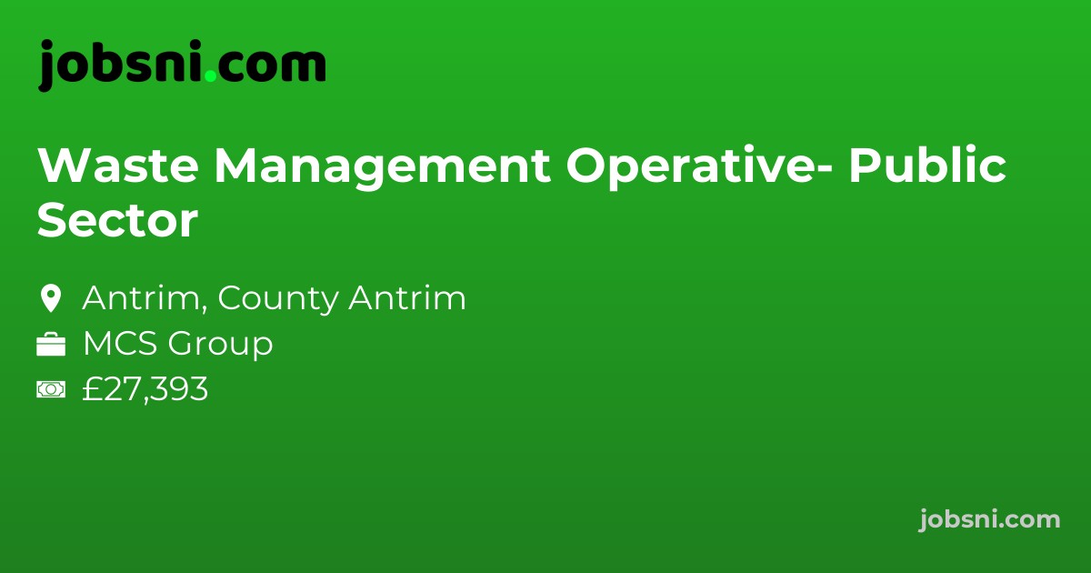 Waste Management Operative- Public Sector