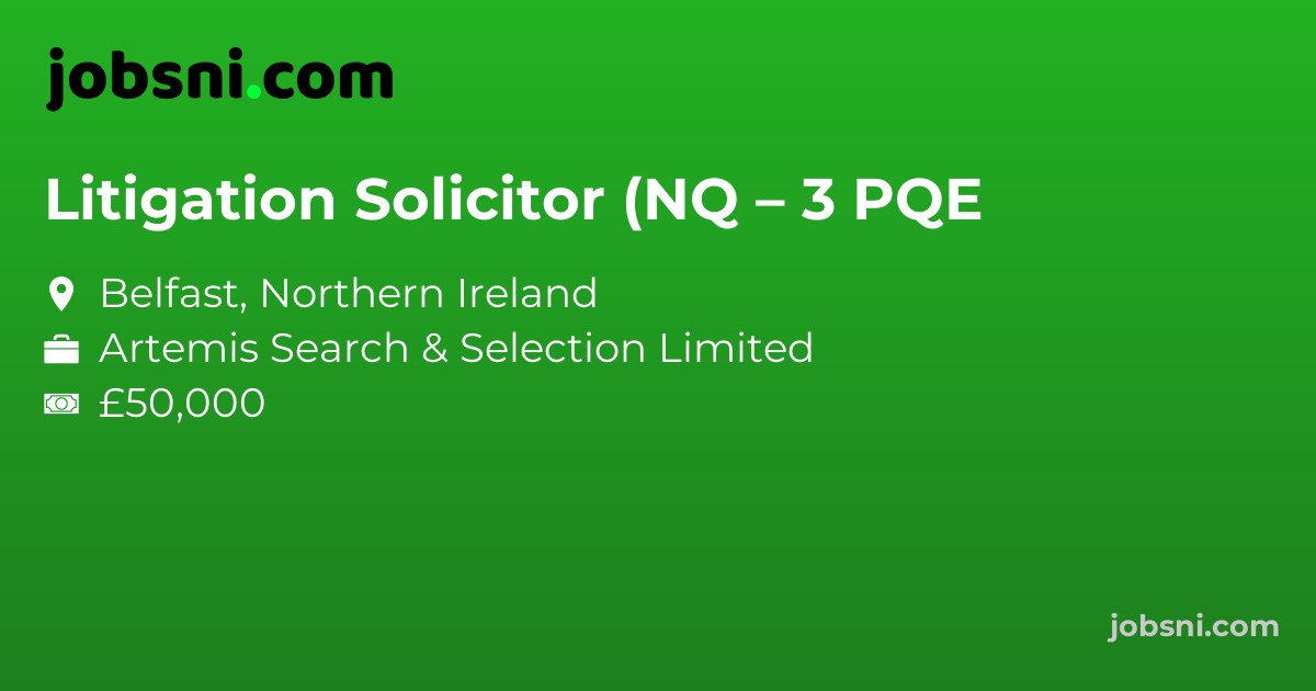 Litigation Solicitor (NQ – 3 PQE