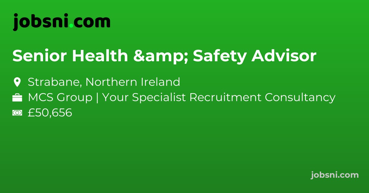 Senior Health & Safety Advisor