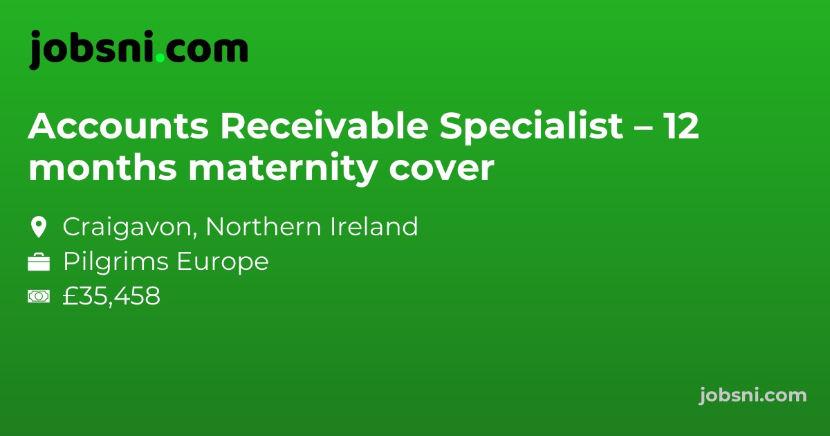 Accounts Receivable Specialist – 12 months maternity cover