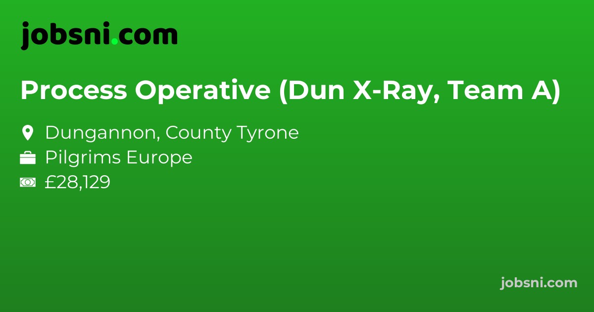 Process Operative (Dun X-Ray, Team A)