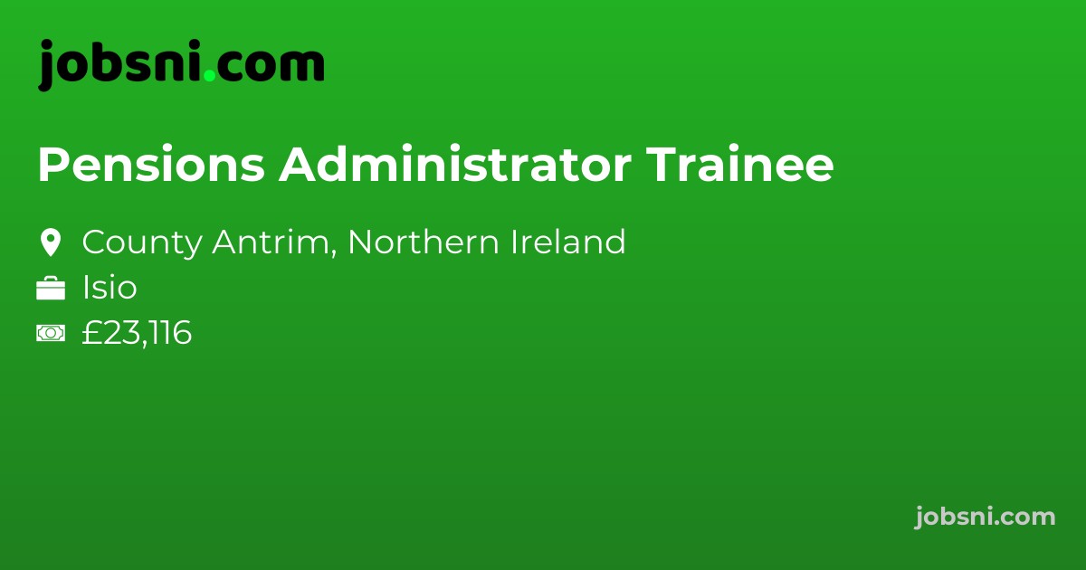 Pensions Administrator Trainee