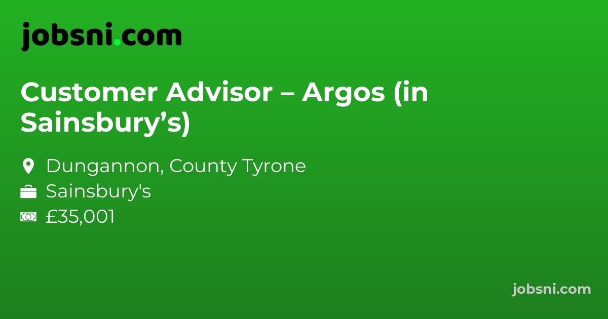 Customer Advisor – Argos (in Sainsbury’s)