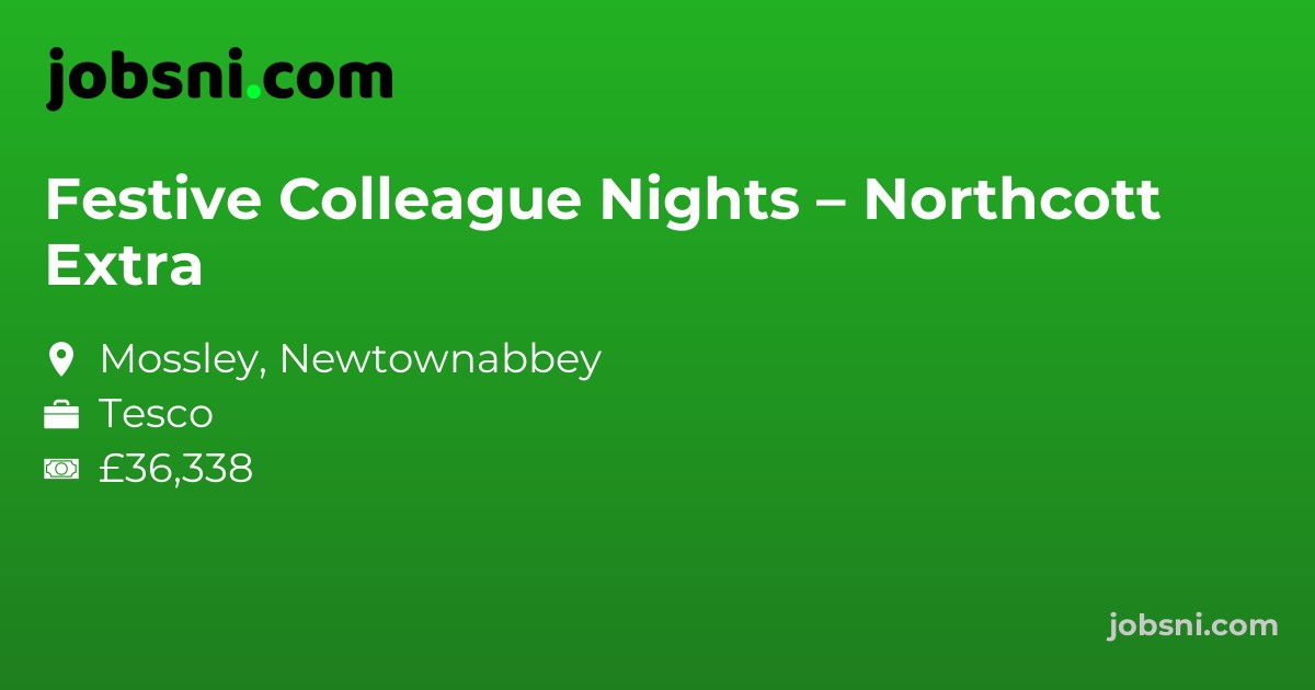 Festive Colleague Nights – Northcott Extra