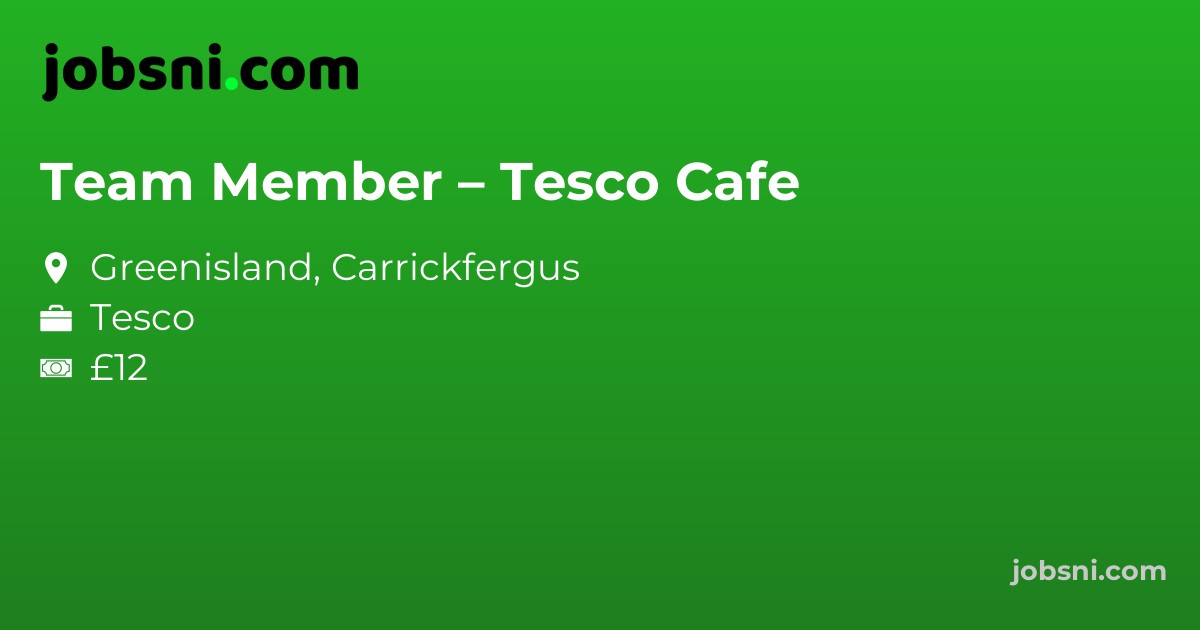 Team Member – Tesco Cafe