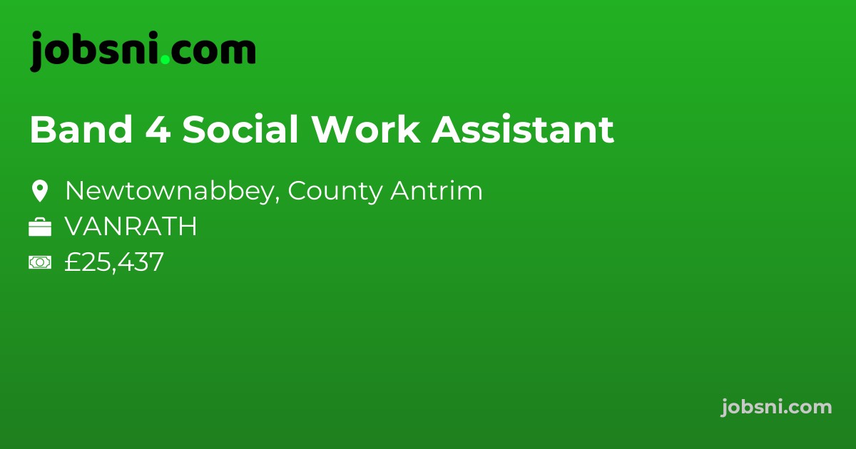 Band 4 Social Work Assistant