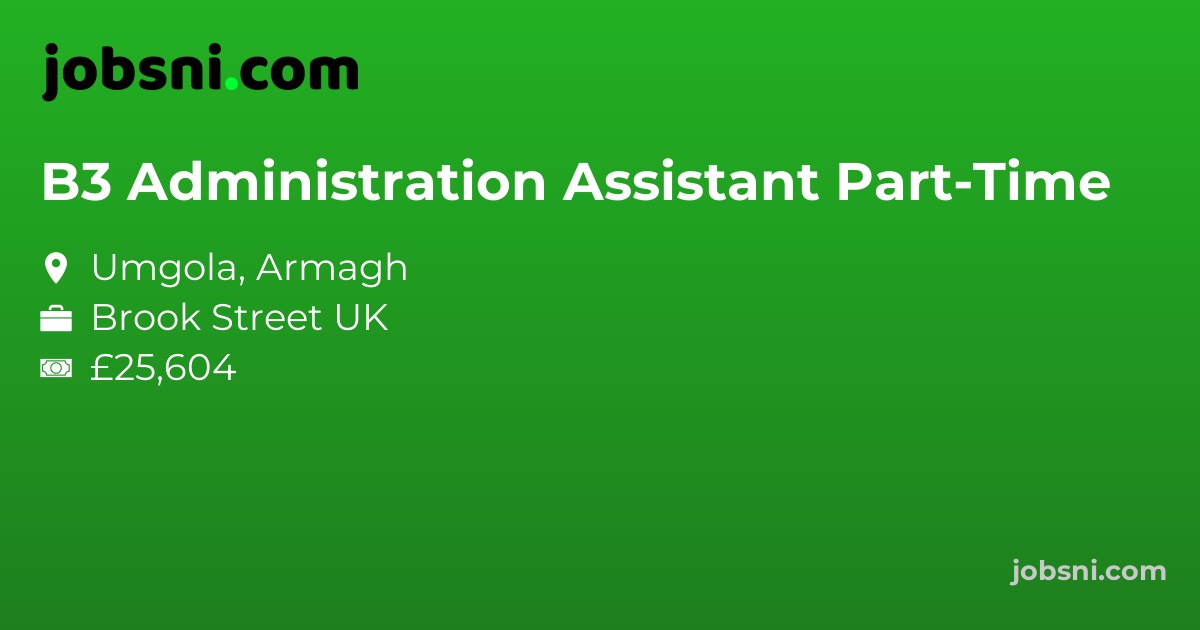 B3 Administration Assistant Part-Time