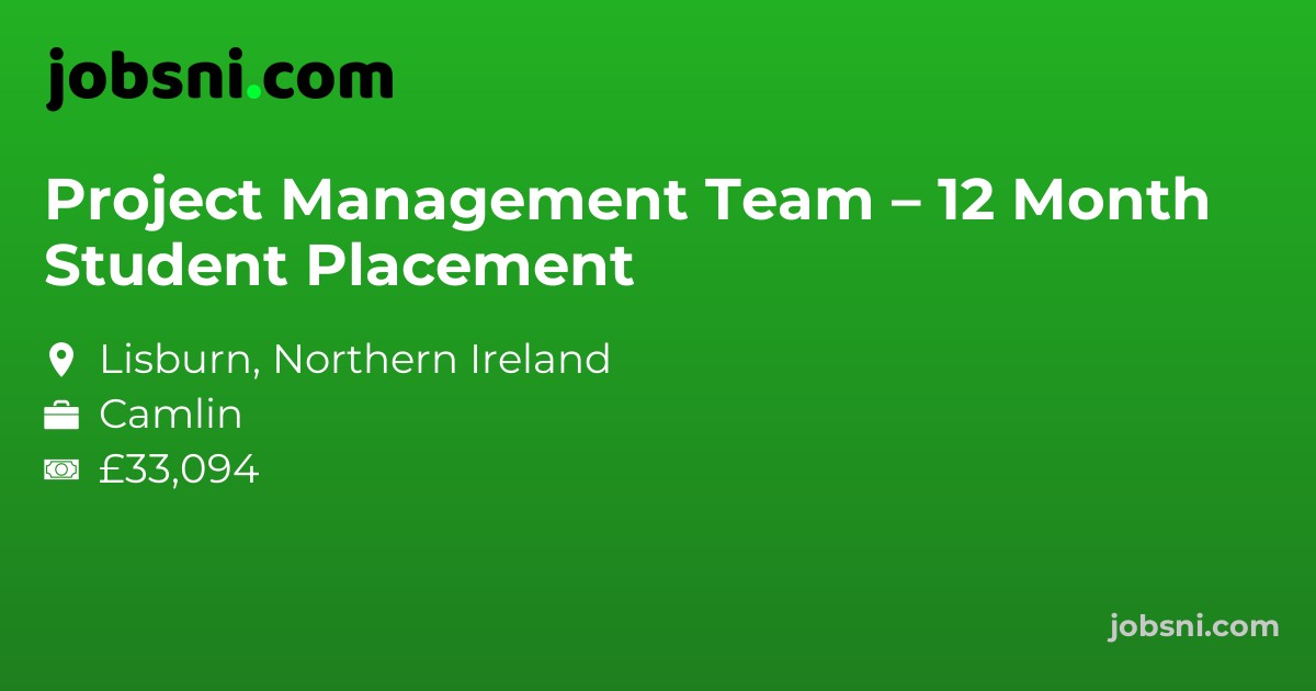Project Management Team – 12 Month Student Placement