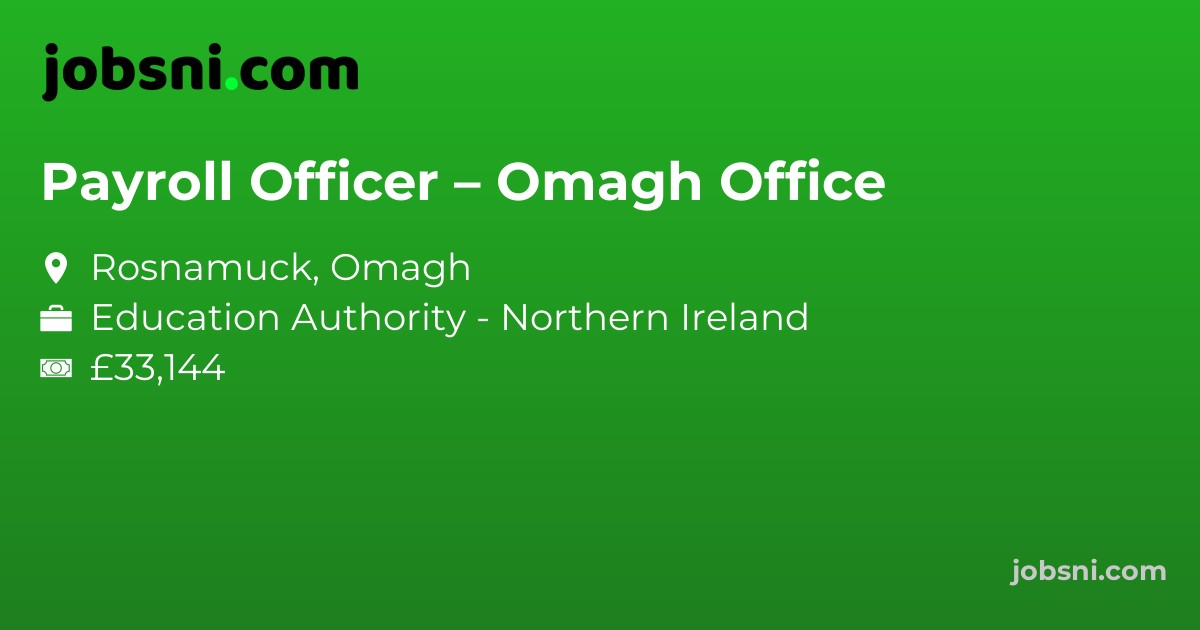 Payroll Officer – Omagh Office
