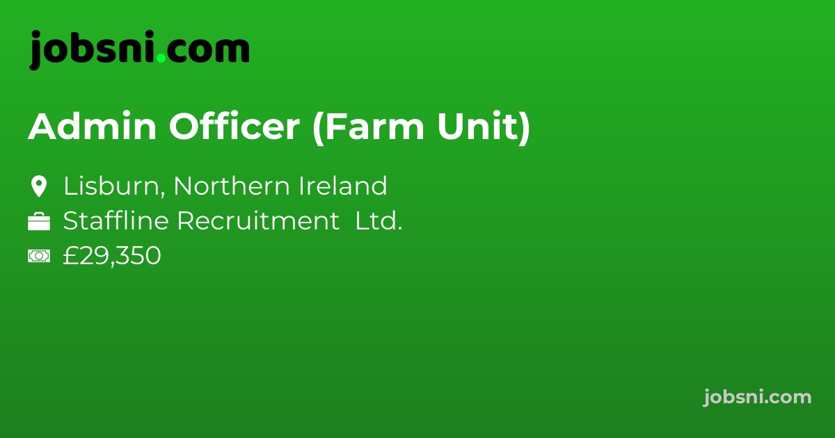 Admin Officer (Farm Unit)