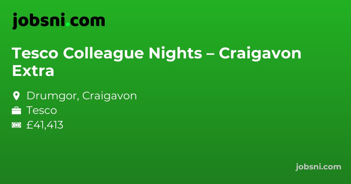 Tesco Colleague Nights – Craigavon Extra
