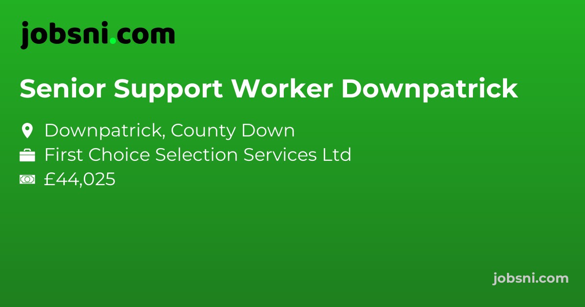 Senior Support Worker Downpatrick