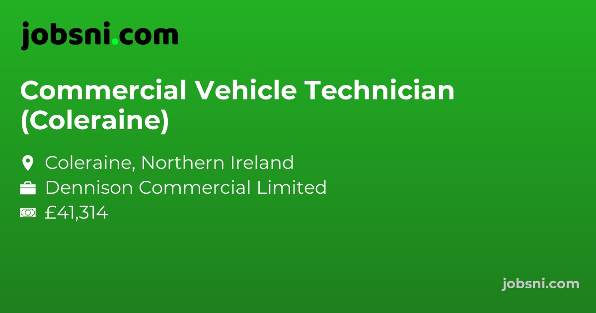 Commercial Vehicle Technician (Coleraine)