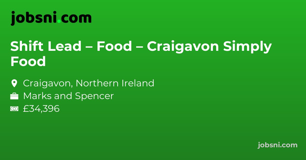 Shift Lead – Food – Craigavon Simply Food