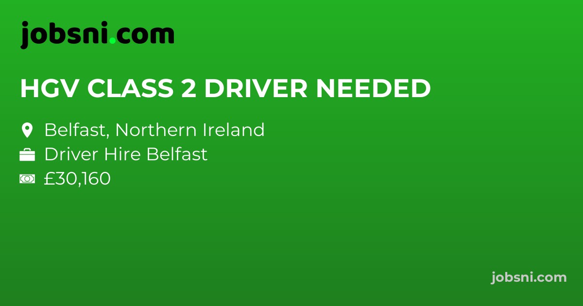 HGV CLASS 2 DRIVER NEEDED