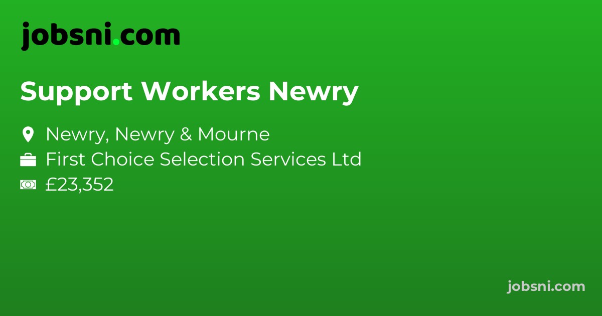 Support Workers Newry