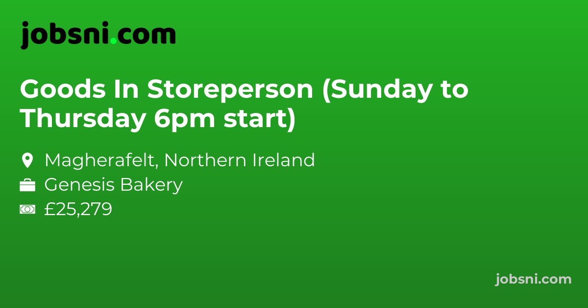 Goods In Storeperson (Sunday to Thursday 6pm start)