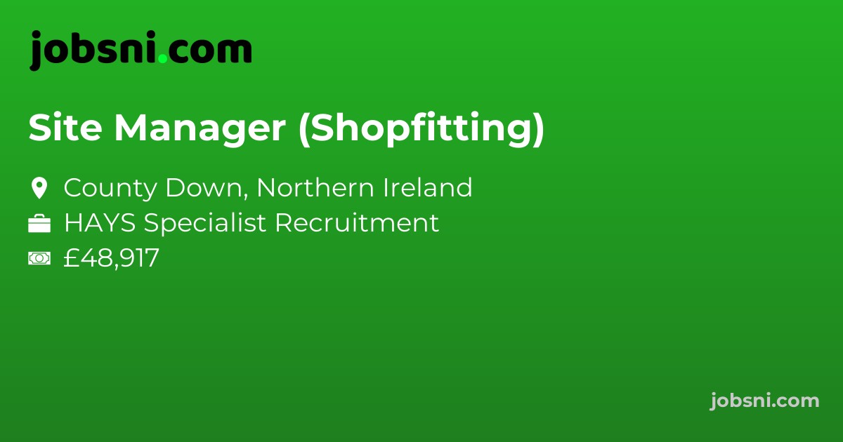 Site Manager (Shopfitting)