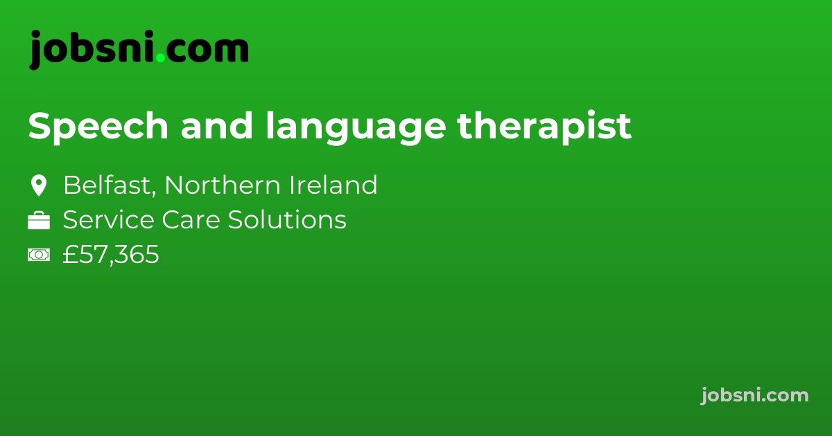Speech and language therapist
