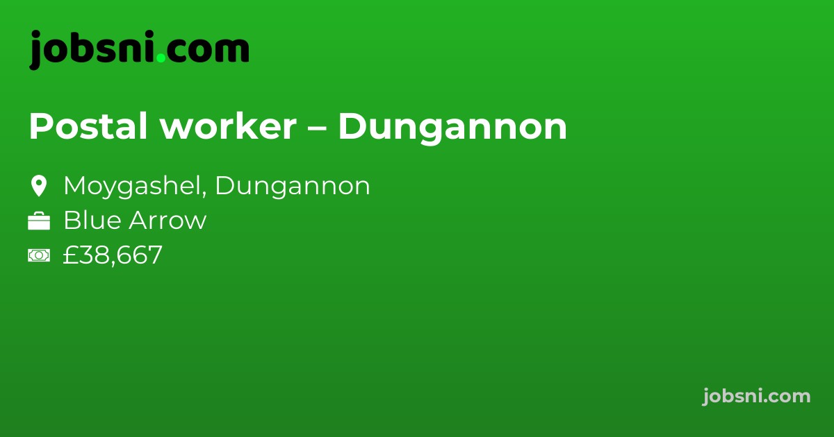 Postal worker – Dungannon