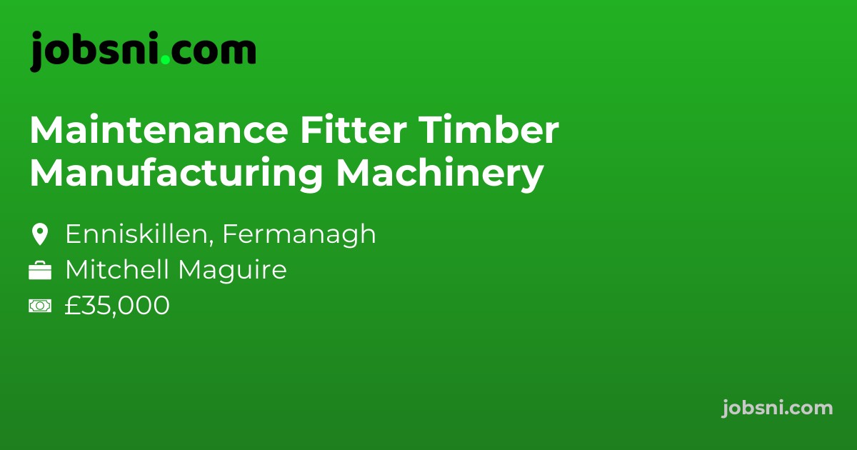 Maintenance Fitter Timber Manufacturing Machinery